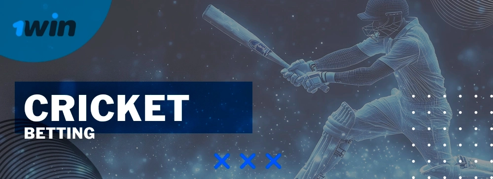1win app cricket betting markets and tournaments for India